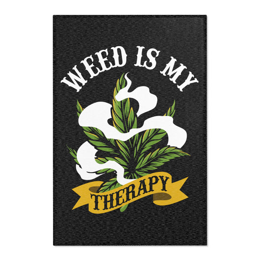 Weed is My Therapy Area Rugs